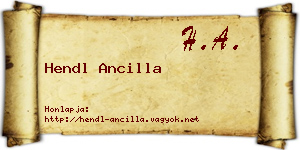 Hendl Ancilla névjegykártya